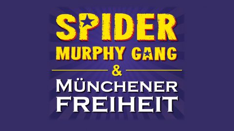 Spider Murphy Gang+Münchener Freiheit Tollwood Musik Arena Konzert